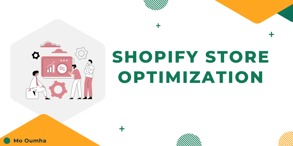 Shopify Store Optimization